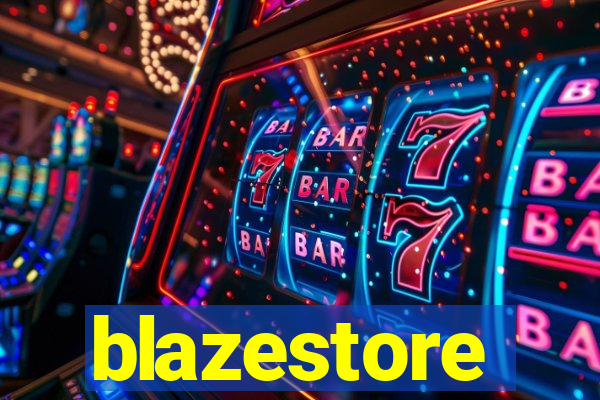 blazestore