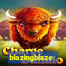 blazingblaze