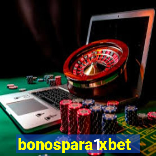 bonospara1xbet