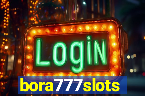 bora777slots