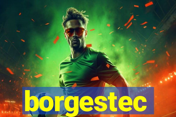 borgestec