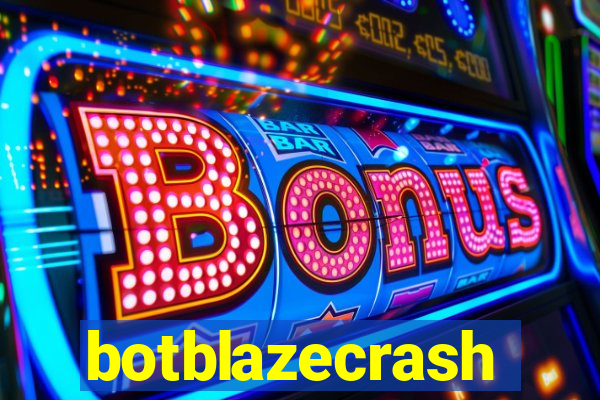 botblazecrash