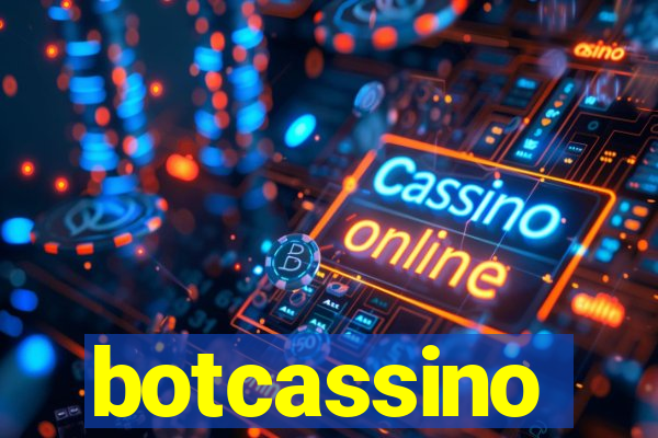 botcassino