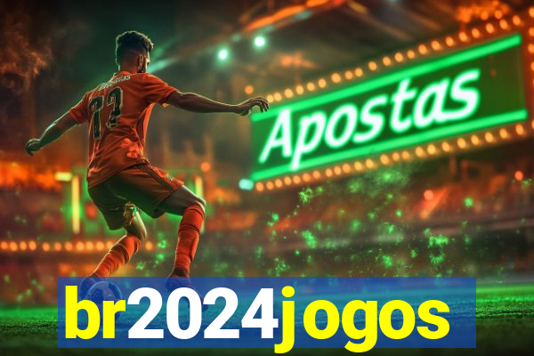 br2024jogos