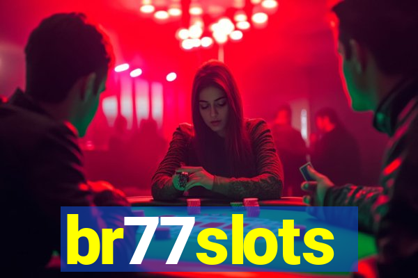 br77slots