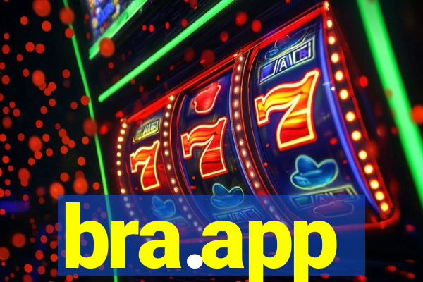 bra.app