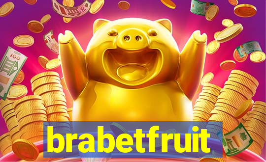 brabetfruit