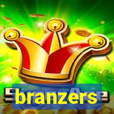 branzers