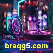 braqg5.com