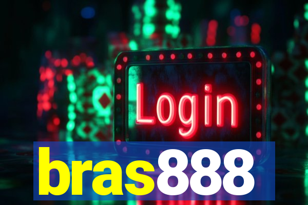 bras888