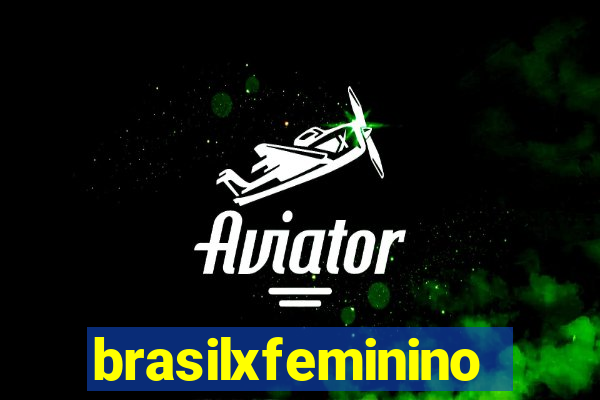 brasilxfeminino