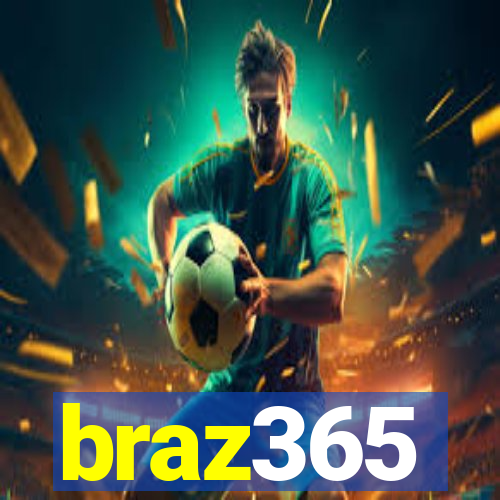 braz365