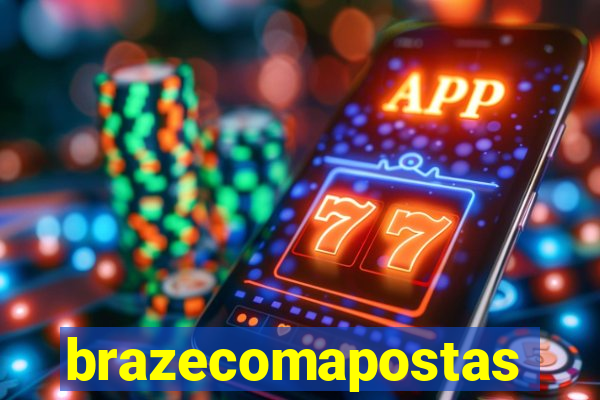 brazecomapostas