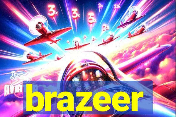 brazeer