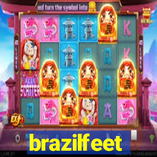 brazilfeet