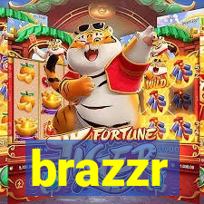 brazzr