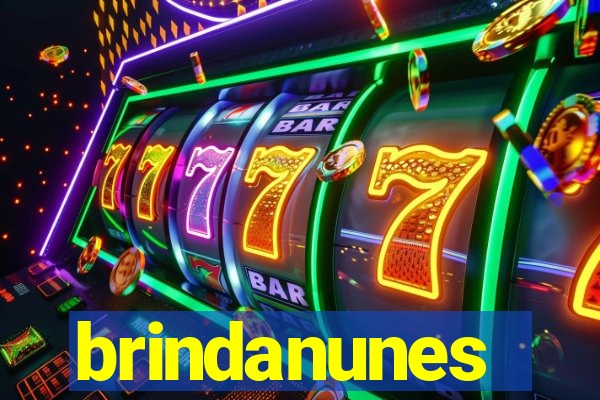 brindanunes