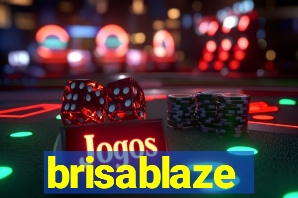 brisablaze