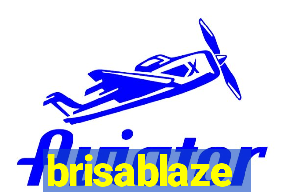 brisablaze