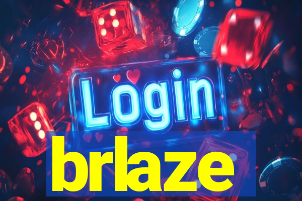 brlaze