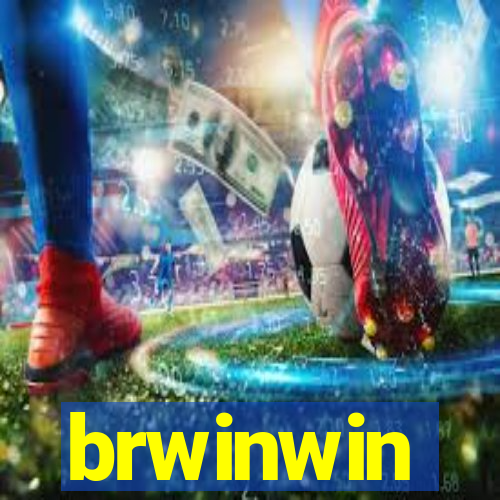 brwinwin