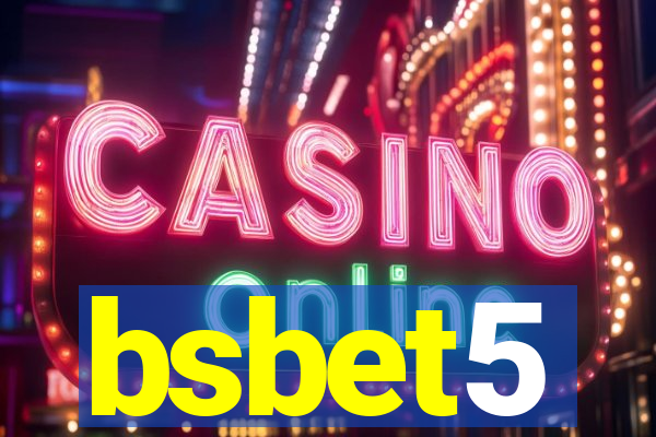 bsbet5