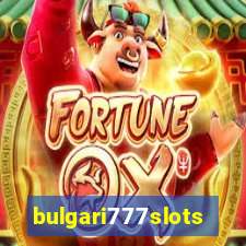 bulgari777slots.com