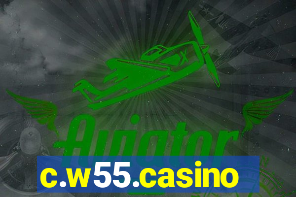 c.w55.casino