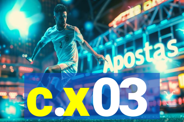 c.x03