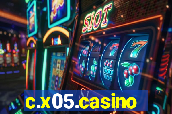 c.x05.casino