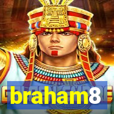 braham8