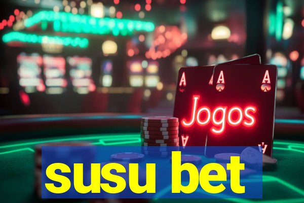 susu bet