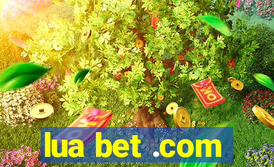 lua bet .com