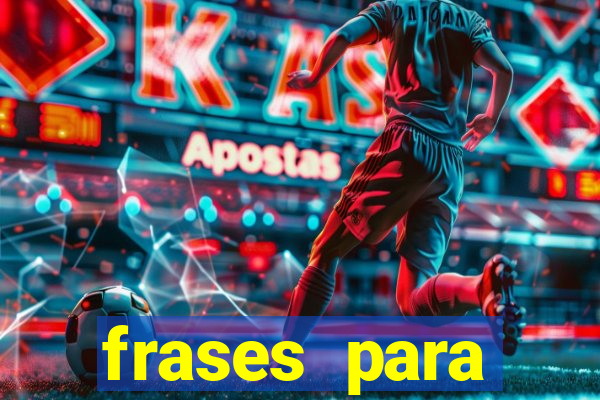 frases para provocar rivais