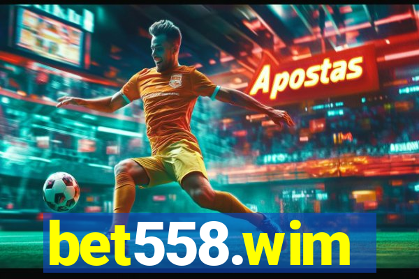 bet558.wim