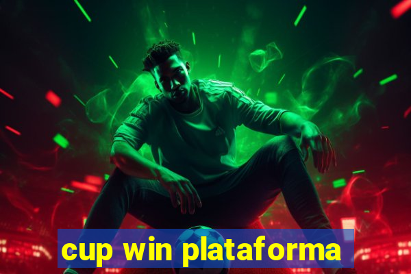 cup win plataforma