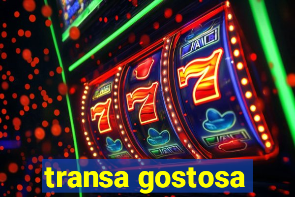 transa gostosa