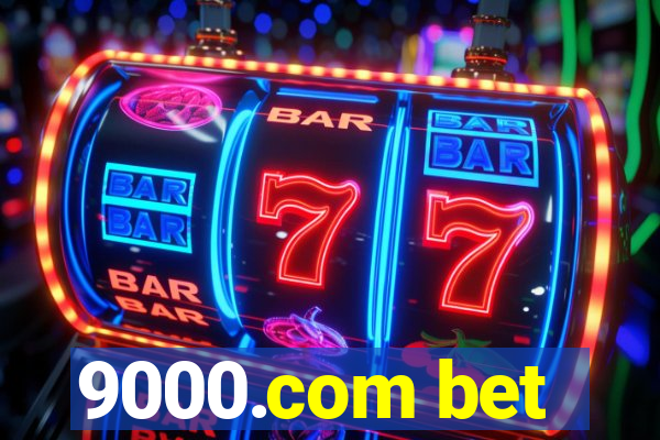 9000.com bet