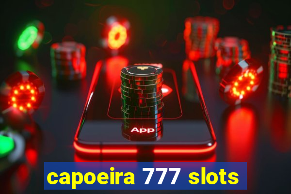 capoeira 777 slots