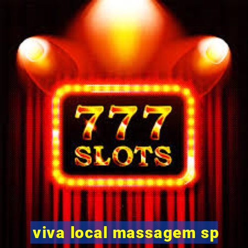 viva local massagem sp