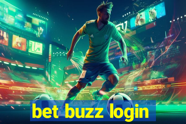 bet buzz login