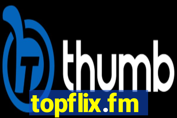 topflix.fm