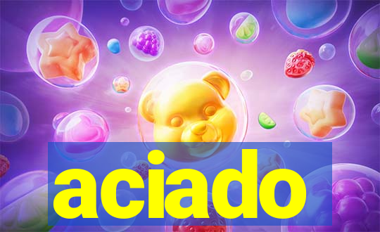 aciado