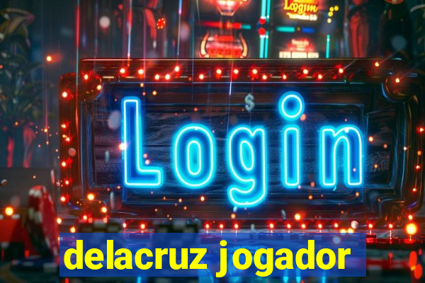 delacruz jogador