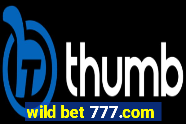 wild bet 777.com