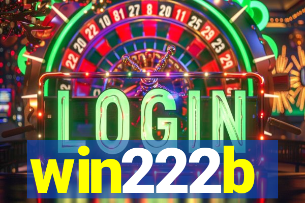 win222b