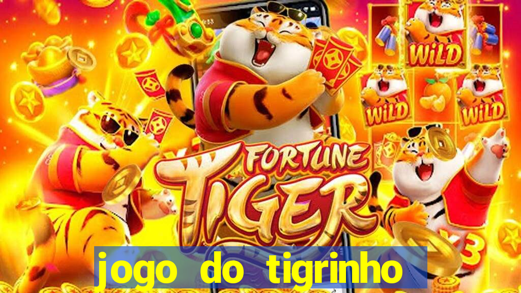 jogo do tigrinho oficial como jogar