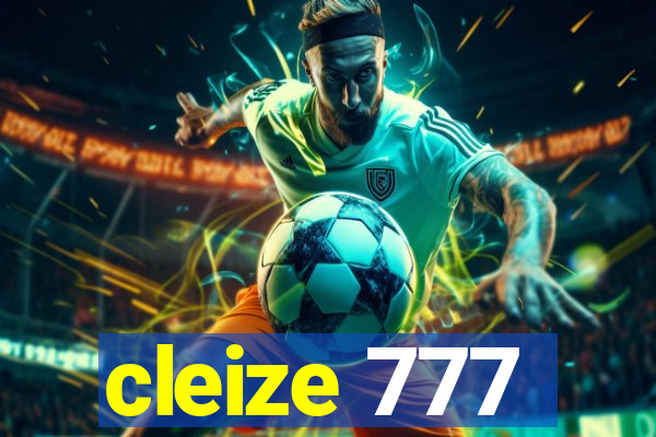 cleize 777