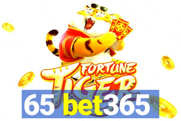 65 bet365