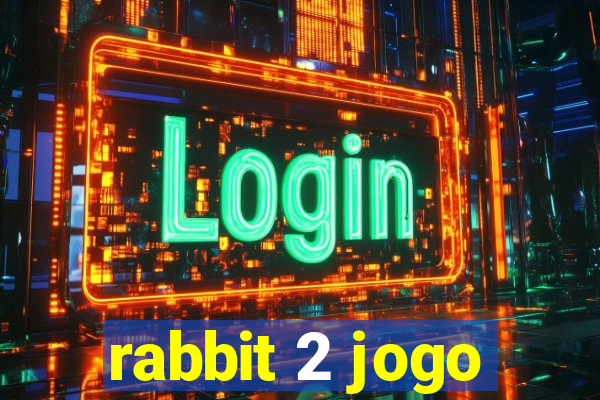 rabbit 2 jogo